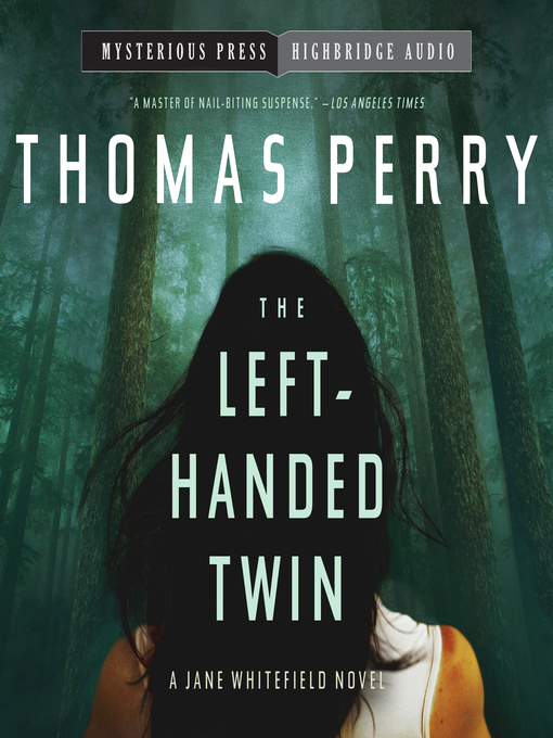 Title details for The Left-Handed Twin by Thomas Perry - Wait list